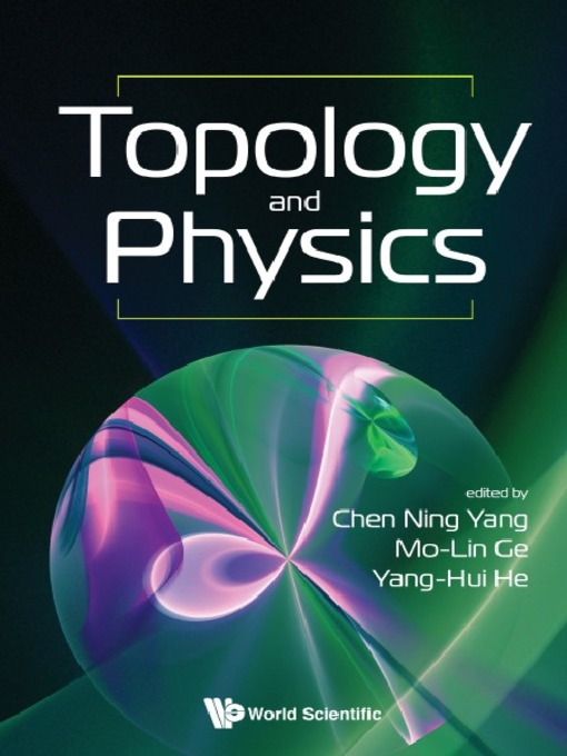 Title details for Topology and Physics by Chen Ning Yang - Available